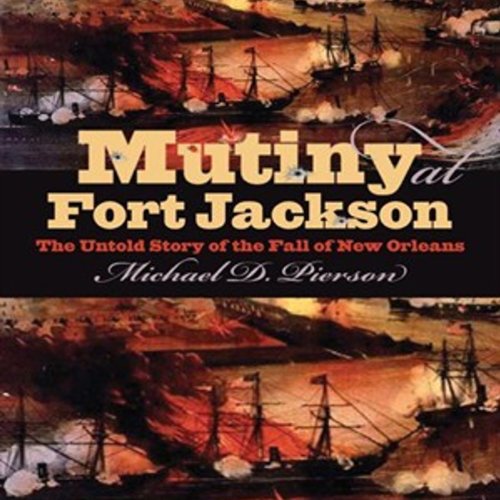 Cover of Mutiny at Fort Jackson