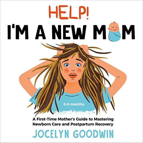 Cover of Help! I’m a New Mom