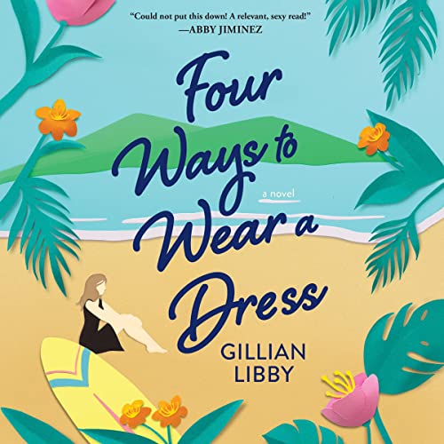 Cover of Four Ways to Wear a Dress