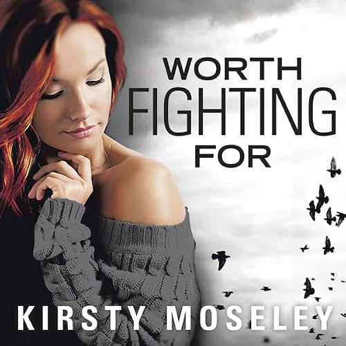Cover of Worth Fighting For