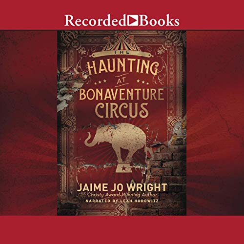 Cover of The Haunting at Bonaventure Circus