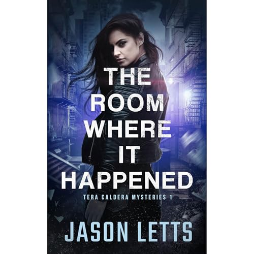 Cover of The Room Where It Happened: Tera Caldera 1