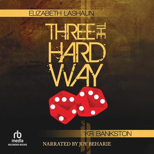 Cover of Three the Hard Way