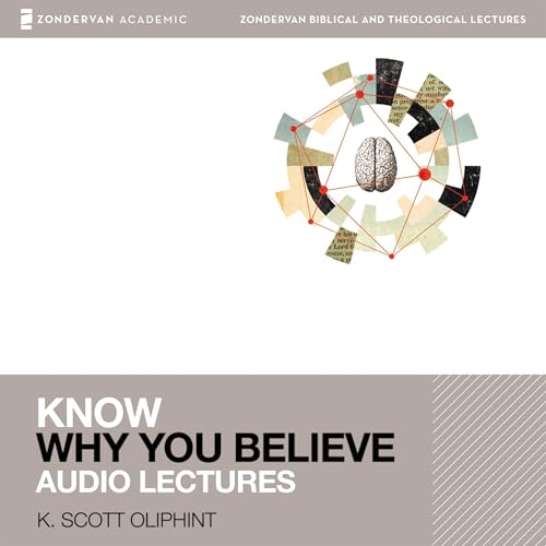 Cover of Know Why You Believe: Audio Lectures