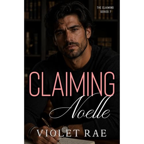 Cover of Claiming Noelle
