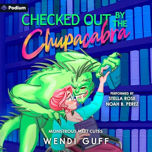 Cover of Checked Out by the Chupacabra