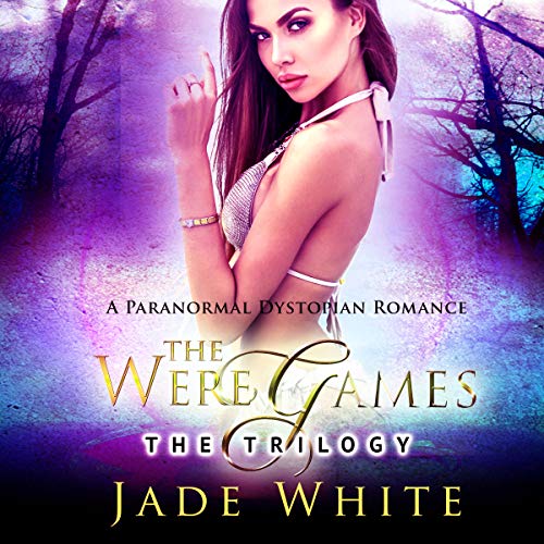 Cover of The Weregames - Complete Series: Paranormal Boxed Set