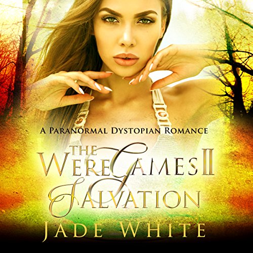 Cover of The WereGames II - Salvation
