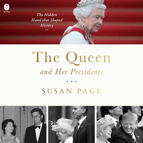 Cover of The Queen and Her Presidents