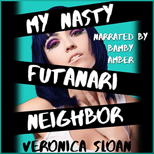 Cover of My Nasty Futanari Neighbor