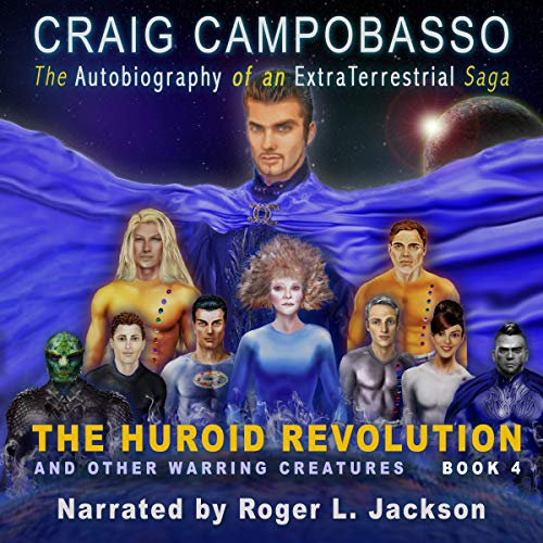 Cover of The Huroid Revolution and Other Warring Creatures