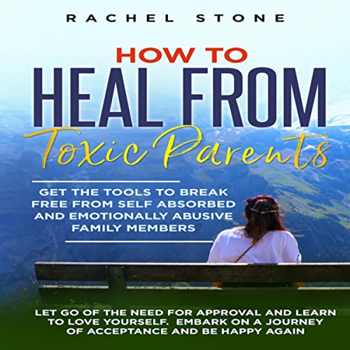 Cover of How to Heal from Toxic Parents