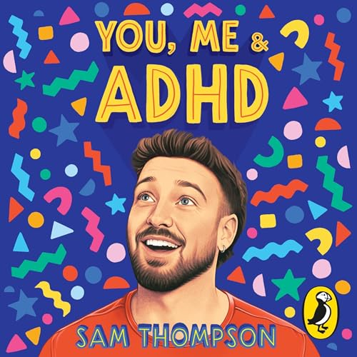 Cover of You, Me & ADHD
