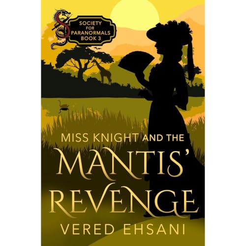 Cover of Miss Knight and the Mantis' Revenge