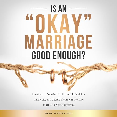 Cover of Is an "Okay" Marriage Good Enough?
