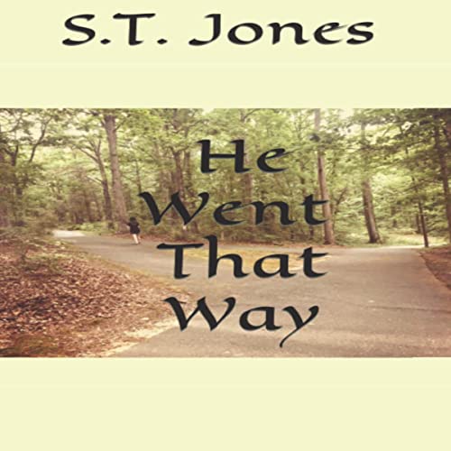 Cover of He Went That Way