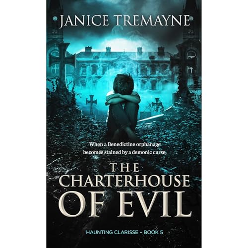 Cover of The Charterhouse of Evil