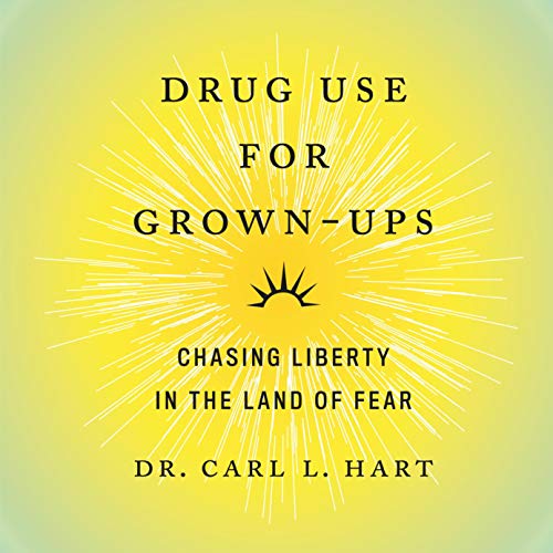 Cover of Drug Use for Grown-Ups