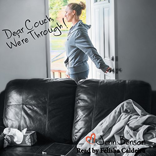 Cover of Dear Couch, We're Through!