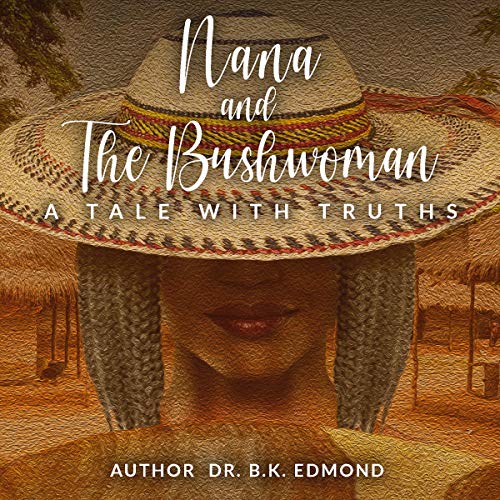 Cover of Nana and the Bushwoman