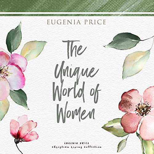 Cover of The Unique World of Women