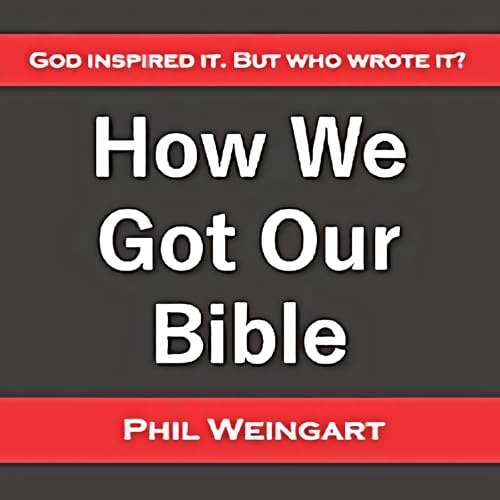 Cover of How We Got Our Bible