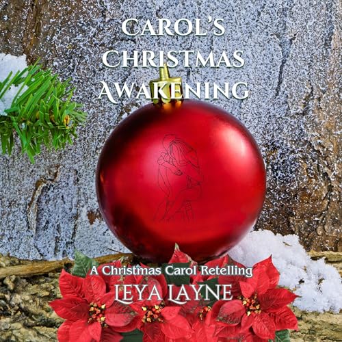 Cover of Carol's Christmas Awakening: A Christmas Carol Retelling