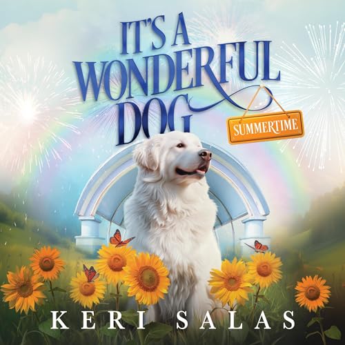 Cover of It's a Wonderful Dog: Summertime