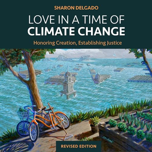 Cover of Love in a Time of Climate Change