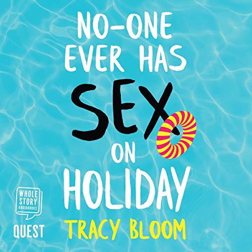 Cover of No-One Ever Has Sex On Holiday