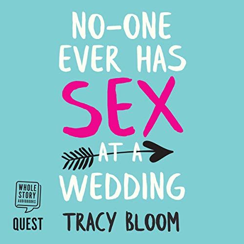 Cover of No-one Ever Has Sex at a Wedding