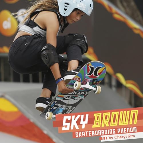Cover of Sky Brown: Skateboarding Phenom