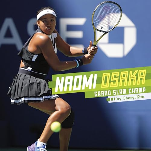 Cover of Naomi Osaka: Grand Slam Champ