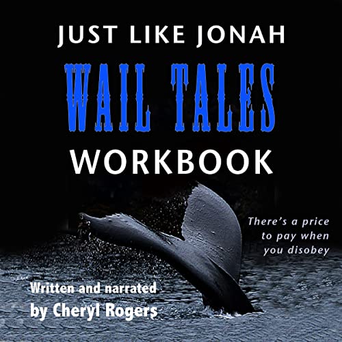 Cover of Just Like Jonah Wail Tales Workbook