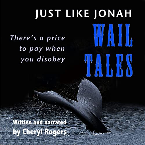 Cover of Just Like Jonah Wail Tales