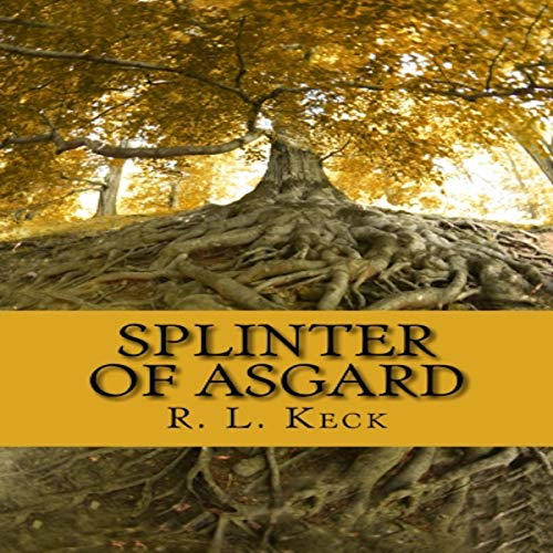 Cover of Splinter of Asgard: Part I: The Cost of Magic
