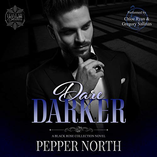 Cover of Dare Darker: A Black Rose Collection Novel