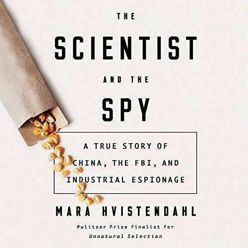 Cover of The Scientist and the Spy