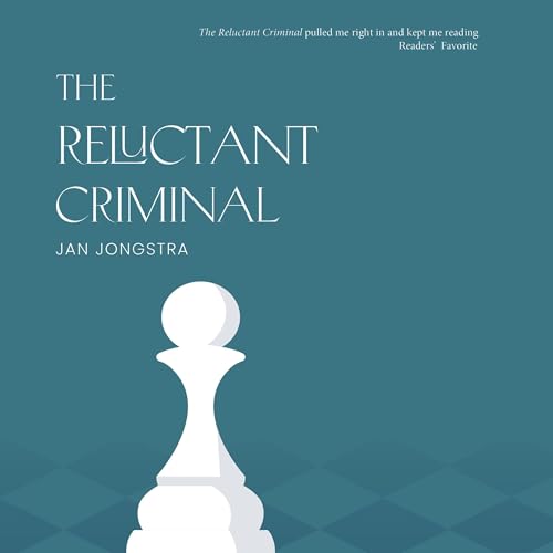 Cover of The Reluctant Criminal