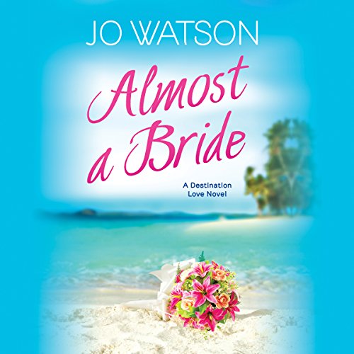 Cover of Almost a Bride
