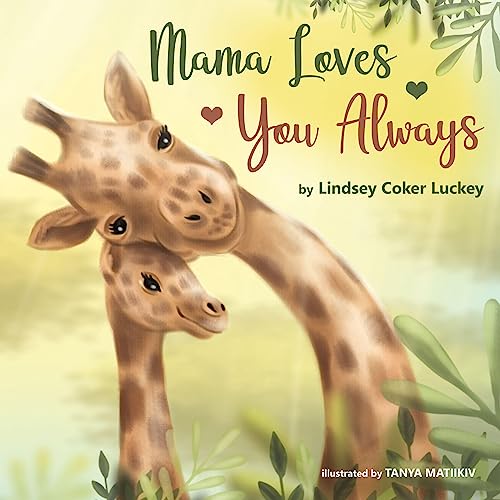 Cover of Mama Loves You Always