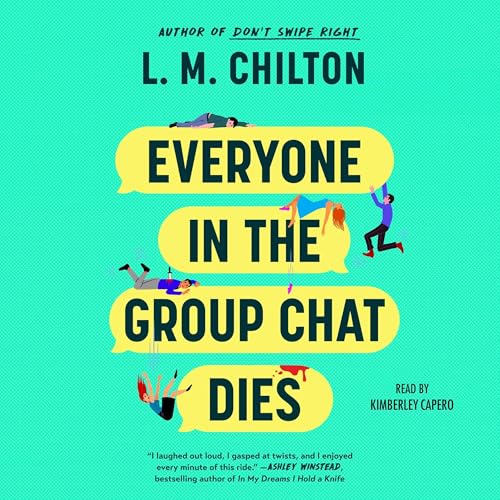Cover of Everyone in the Group Chat Dies