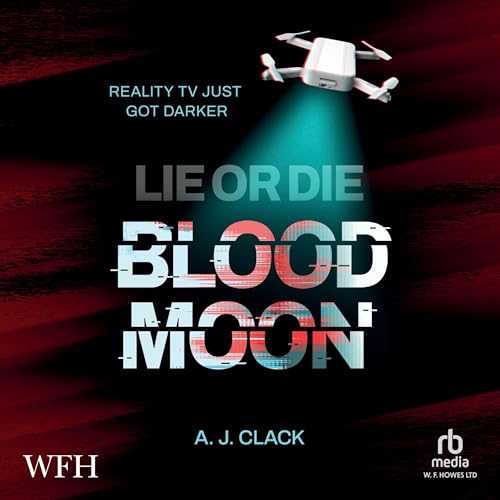 Cover of Lie or Die: Blood Moon