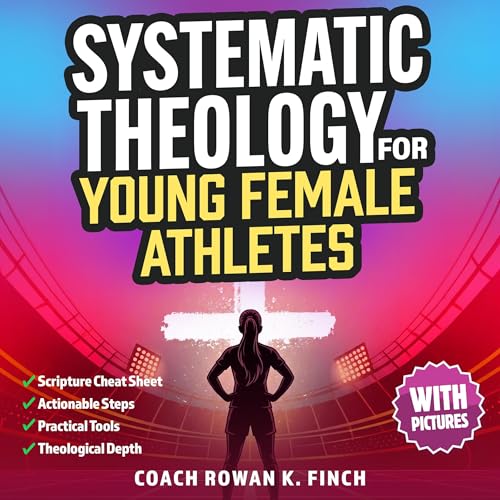 Cover of Systematic Theology for Young Female Athletes