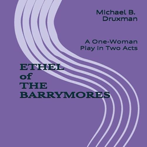 Cover of Ethel of the Barrymores