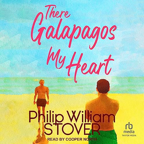 Cover of There Galapagos My Heart