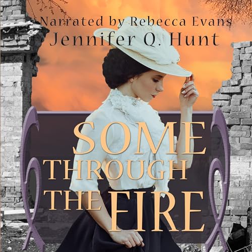 Cover of Some Through the Fire