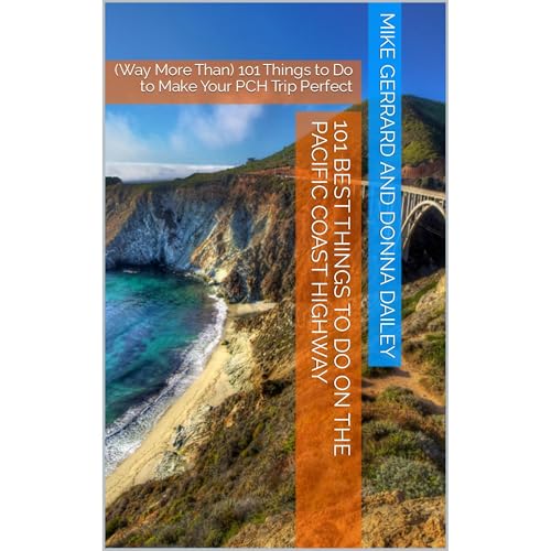 Cover of 101 Best Things to Do on the Pacific Coast Highway
