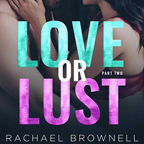 Cover of Love or Lust