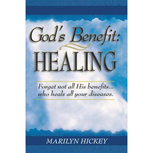 Cover of God's Benefit: Healing